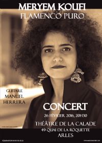 MULATA. Concert Flamenco. Meryem Koufi.. Le vendredi 26 février 2016 à Arles. Bouches-du-Rhone.  20H30